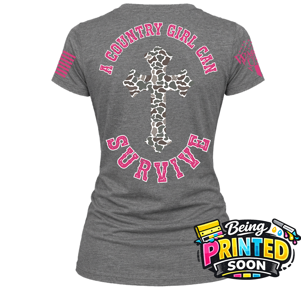 (New Release) A Country Girl Can Survive, Comfortable, and Premium Quality (Pre Order) Print Date 8/26