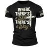 Where There's A Will There's A Way, Comfortable, and Premium Quality